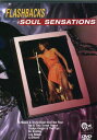 Flashbacks: Soul Sensations DVD 【輸入盤】