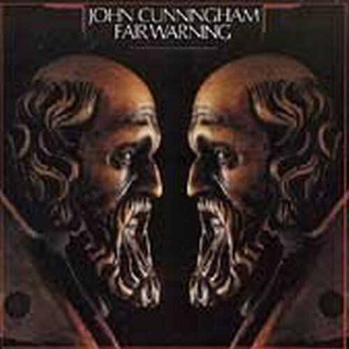 John Cunningham - Fair Warning CD アルバム 【輸入盤】