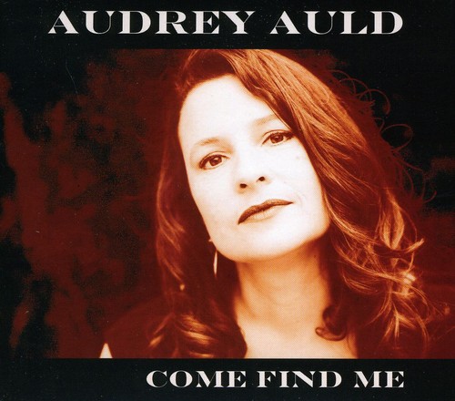 【取寄】Audrey Auld - Come Find Me CD アルバム 【輸入盤】