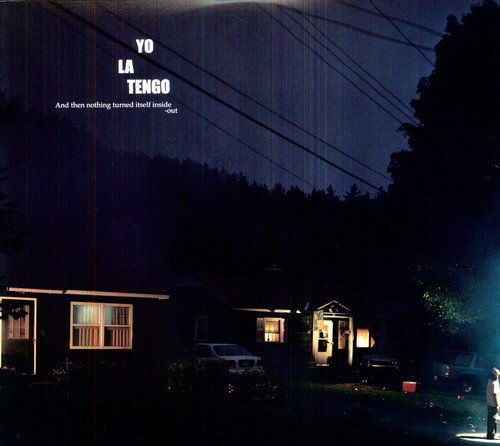 ヨラテンゴ Yo La Tengo - And Then Nothing Turned Itself Inside-Out LP レコード 