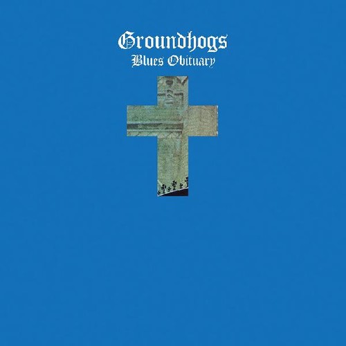 【取寄】Groundhogs - Blues Obituary LP レコード 【輸入盤】