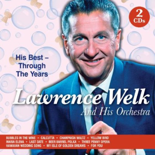 【取寄】Lawrence Welk ＆ His Orchestra - Through the Years CD アルバム 【輸入盤】