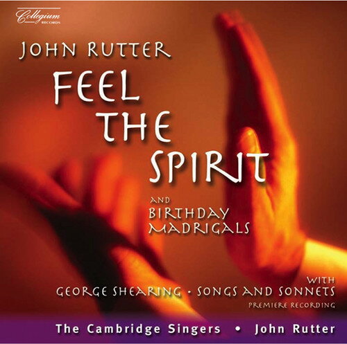 Rutter / Cambridge Singers / Marshall / Creese - Feel the Spirit CD アルバム 【輸入盤】