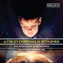 Bach Choir of Bethlehem - Childs Christmas in Bethlehem CD アルバム 【輸入盤】