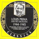 【取寄】Louis Prima ＆ His Orchestra - 1944-1945 CD アルバム 【輸入盤】