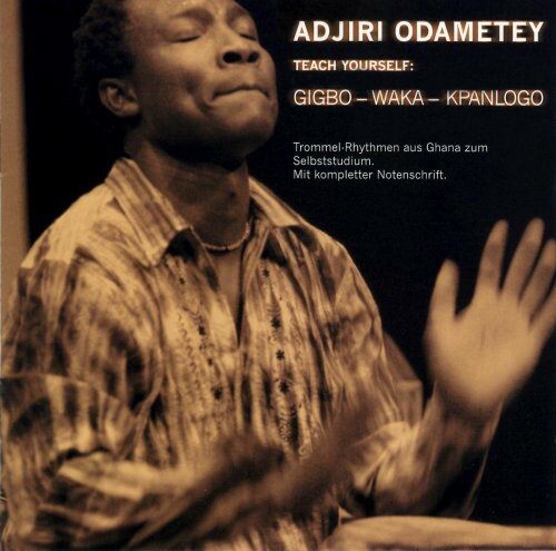 【取寄】Adjiri Odamatey - Teach Yourself CD アルバム 【輸入盤】
