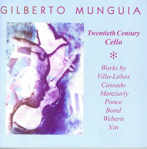 Dado Villa-Lobos - Gilberto Munguia: 20th Century CD アルバム 【輸入盤】