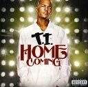 【取寄】T.I. ＆ DJ Dephtone - Homecoming CD アルバム 【輸入盤】