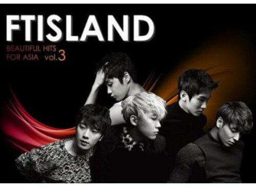 【取寄】Ftisland - Beautiful Hits for Asia 3 CD アルバム 【輸入盤】
