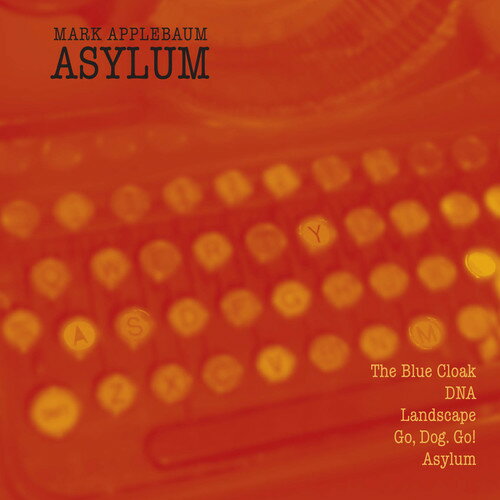 Mark Applebaun - Asylum CD アルバム 【輸入盤】