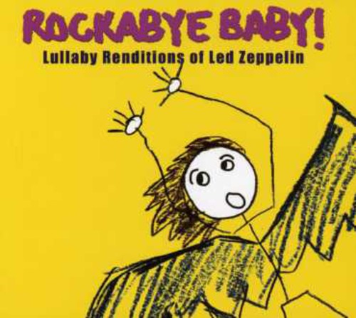 Rockabye Baby! - Lullaby Renditions Of Led Zeppelin CD アルバム 【輸入盤】