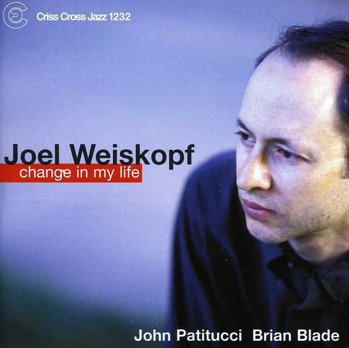 Joel Weiskopf - Change in My Life CD アルバム 【輸入盤】