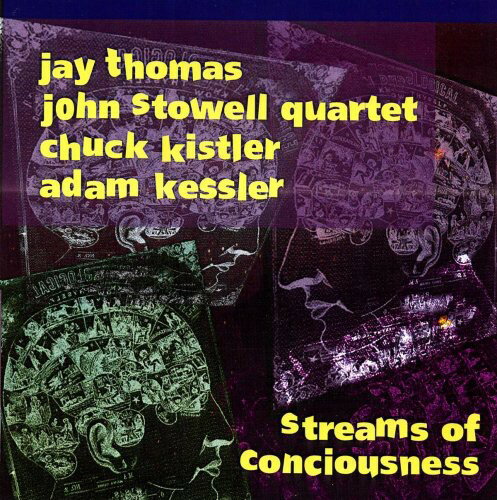 Jay Thomas / John Quartet Stowell - Streams of Conciousness CD アルバム 【輸入盤】