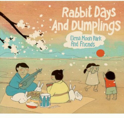 Elena Moon Park ＆ Friends - Rabbit Days and Dumplings CD アルバム 【輸入盤】