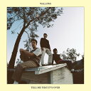 ワロウズ Wallows - Tell Me That It's Over LP レコード 【輸入盤】