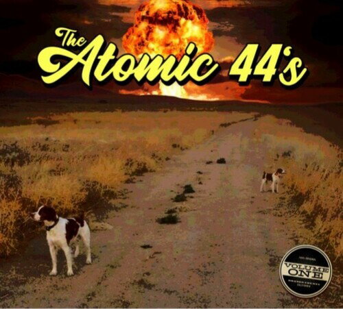 Atomic 44's - Volume One CD アルバム 【輸入盤】
