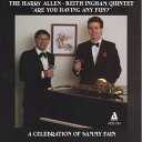Harry Allen / Keith Ingham - Are You Having Any Fun?: A Celebration Of Sammy Fain CD アルバム 【輸入盤】
