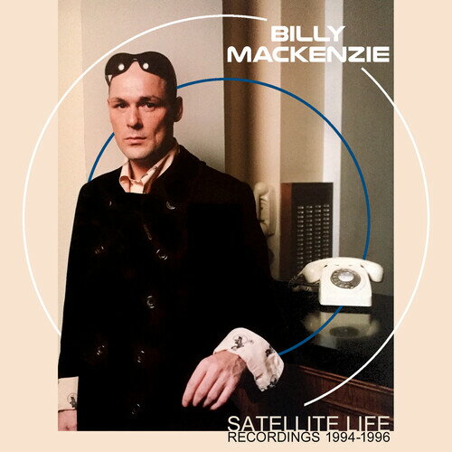 【取寄】Billy Mackenzie - Satellite Life: Recordings 1994-1996 CD アルバム 【輸入盤】