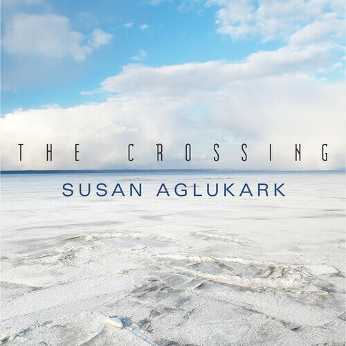 Susan Agulkark - The Crossing CD アルバム 【輸入盤】