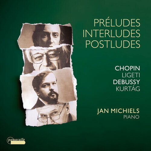 Chopin / Michiels - Preludes Interludes ＆ Postludes CD アルバム 【輸入盤】