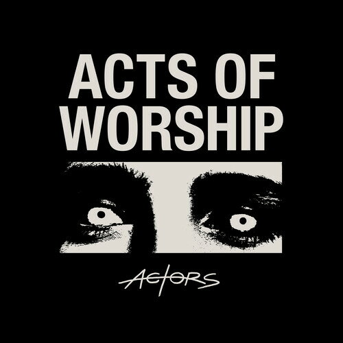 Actors - Acts Of Worship LP レコード 【輸入盤】