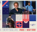 Thierry Maillard / John Patitucci / John Chambers - Paris New York CD アルバム 【輸入盤】