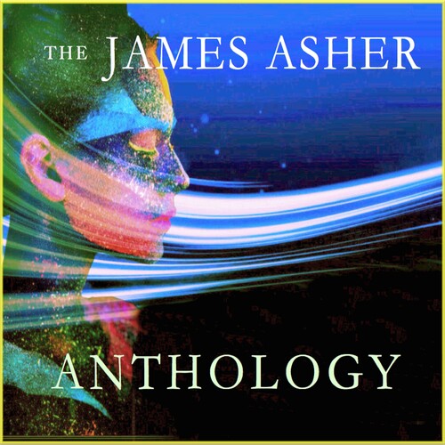 【取寄】James Asher - The James Asher Anthology CD アルバム 【輸入盤】