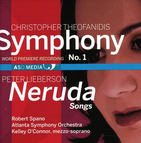 Lieberson / Theofanidis / Oconnor / Aso / Spano - Neruda Songs / Symphony 1 CD アルバム 