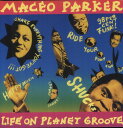 メイシオパーカー Maceo Parker - Life on Planet Groove LP レコード 【輸入盤】