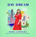 【取寄】Isobel Gathercole - Day Dream CD アルバム 【輸入盤】