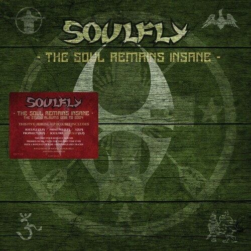 ソウルフライ Soulfly - The Soul Remains Insane: The Studio Albums 1998 to 2004 LP レコード 【輸入盤】