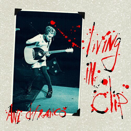 アーニーディフランコ Ani Difranco - Living In Clip (25th Anniversarry Edition) CD アルバム 