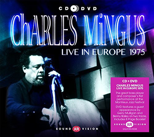 Charlie Mingus - Live in Europe 1975 CD アルバム 【輸入盤】