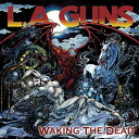 L.A.ガンズ L.A. Guns - Waking The Dead CD アルバム 【輸入盤】