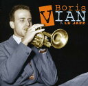 【取寄】Boris Vian ＆ Le Jazz - Collector Edition CD アルバム 【輸入盤】