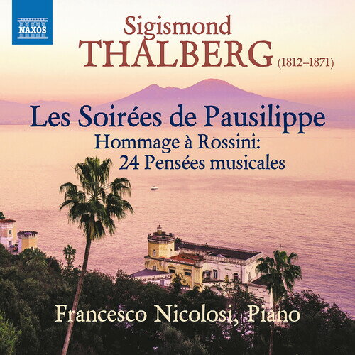 Thalberg / Nicolosi - Les Soirees de Pausilippe CD アルバム 