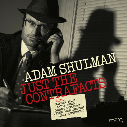 【取寄】Adam Shulman - Just The Contrafacts CD アルバム 【輸入盤】