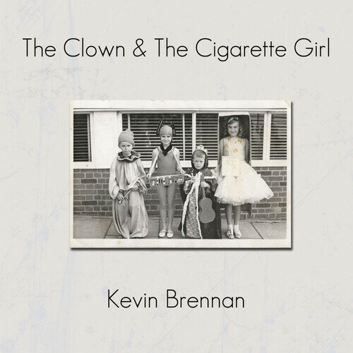 Kevin Brennan - Clown  The Cigarette Girl LP 쥳 ͢ס