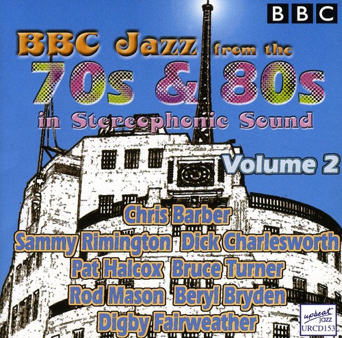 【取寄】BBC Jazz From 70's ＆ 80's 2 / Various - Vol. 2-BBC Jazz from the 70S ＆ 80S CD アルバム 【輸入盤】