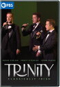 Trinity: Classically Irish DVD 【輸入盤】