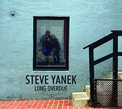 Steve Yanek - Long Overdue CD アルバム 【輸入盤】