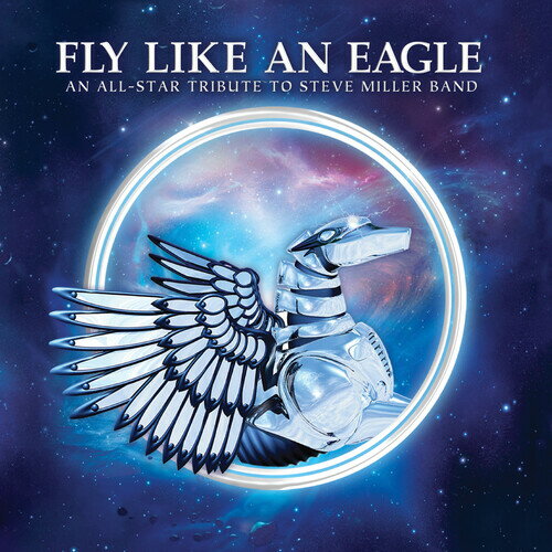 Fly Like an Eagle - Tribute to Steve Miller / Var - Fly Like An Eagle - A Tribute To Steve Miller Band (Various Artists) - Blue LP レコード 【輸入盤】