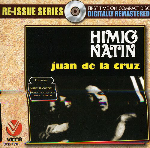 【取寄】Juan De La Cruz - Himig Natin ( Re-Issue Series) CD アルバム 【輸入盤】