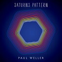 【取寄】ポールウェラー Paul Weller - Saturns Pattern CD アルバム 【輸入盤】