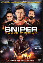 Sniper: Rogue Mission DVD 【輸入盤】