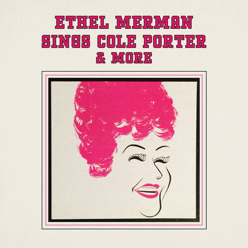 Ethel Merman - Sings Cole Porter ＆ More CD アルバム 【輸入盤】