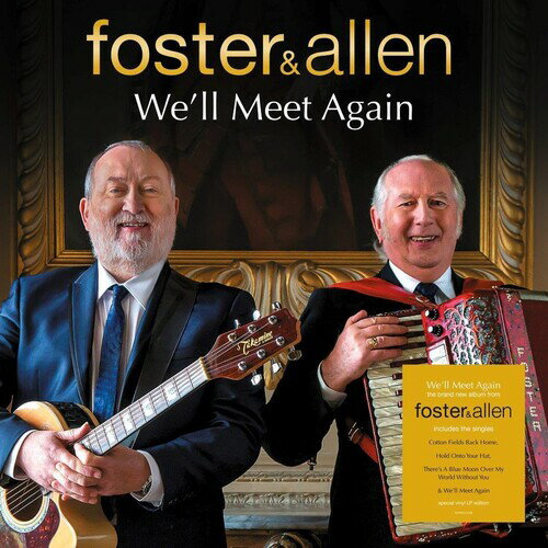 ◆タイトル: We'll Meet Again - 140-Gram Black Vinyl◆アーティスト: Foster ＆ Allen◆現地発売日: 2022/10/07◆レーベル: Demon Records◆その他スペック: 140グラム/輸入:UKFoster ＆ Allen - We'll Meet Again - 140-Gram Black Vinyl LP レコード 【輸入盤】※商品画像はイメージです。デザインの変更等により、実物とは差異がある場合があります。 ※注文後30分間は注文履歴からキャンセルが可能です。当店で注文を確認した後は原則キャンセル不可となります。予めご了承ください。[楽曲リスト]1.1 We'll Meet Again 1.2 Cotton Fields Back Home 1.3 There's A Blue Moon Over My World Without You 1.4 My Childhood's Happy Home 1.5 The Cliffs Of Dooneen 1.6 Mullingar Fleadh 1.7 Who Left The Door To Heaven Open 1.8 Hold Onto Your Hat 1.9 Grace 1.10 The Mouse Trap 1.11 Shenandoah 1.12 Kitty Kiernan 1.13 Silver River Waltz 1.14 An Irish HeartSince the start of this millennium, Mick Foster and Tony Allen have sold almost 1.5 MILLION units in the UK. 40 years on from their first appearance on Top Of The Pops, Foster & Allen are back with their new album, WE'LL MEET AGAIN, which features 14 tracks and an air of poignancy. With touring and performing having to be curtailed for all Artists for more than 2 years, they have a spring in their step with the forthcoming release of the album, as well as an accompanying 22-date UK tour. From the opening title track, the evergreen 'We'll Meet Again', to their renditions of popular classics such as 'Cotton Fields Back Home', traditional songs and recording recent popular songs including Derek Ryan's 'Hold Onto Your Hat', Foster & Allen are well and truly back in stride. Foster & Allen aren't showing any signs of slowing down and their recording and touring commitments prove how popular they remain for their fans who like to hear them at home and see them in a live experience.