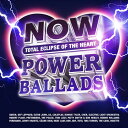 【取寄】Now That's What I Call Power Ballads / Various - Now That's What I Call Power Ballads: Total Eclipse Of The Heart CD アルバム 【輸入盤】