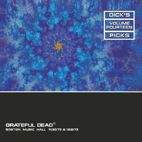 쥤ȥեǥå Grateful Dead - Dick's Picks 14: Boston Music Hall 11/30/73  12/2 CD Х ͢ס