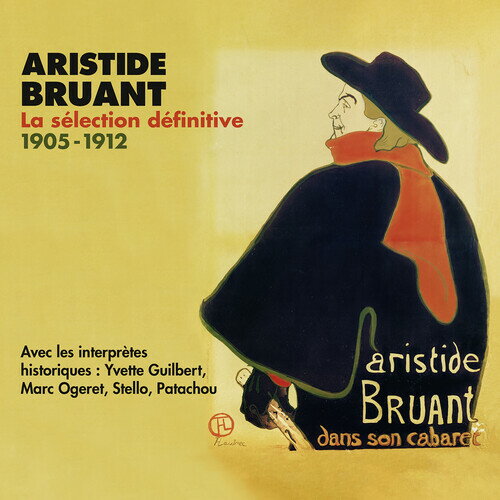 Bruant / Bruant - Aristide Bruant CD アルバム 